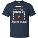 Coffee Scrubs And Rubber Gloves Tshirts CustomCat
