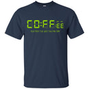 Coffee T-Shirt Coffee O'Clock Funny Coffee Shirts CustomCat