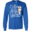 Coffee T-Shirt Girl Coffee Owns Me And I'm Fine With That Funny Coffee Shirts CustomCat