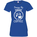 Coffee T-Shirt Powered By Fairydust And Coffee Lover Beautiful Tee Shirt CustomCat