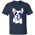 Colorful French Bulldog Watercolor Print Art Funny Gift Lover Dog Tee Shirt CustomCat