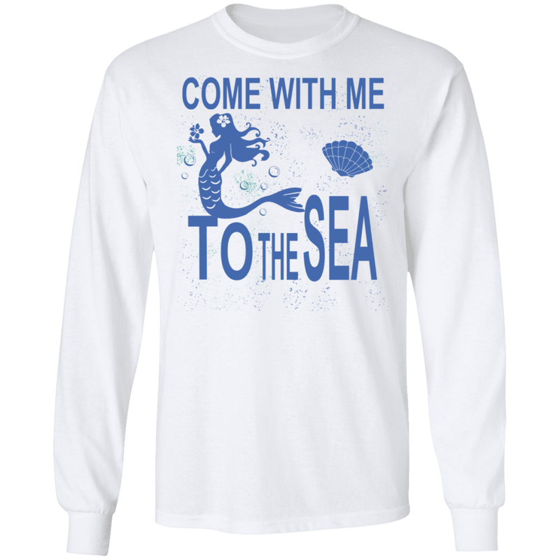 Come With Me To The Sea Mermaid T-shirt CustomCat