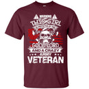 Crazy Army Veterans T-shirts & Hoodie for Veteran's Day CustomCat