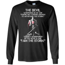 Crusader T-Shirt The Devil Whispered In My Ear You're Not Trong Enough To WithStand The Storm Shirt CustomCat