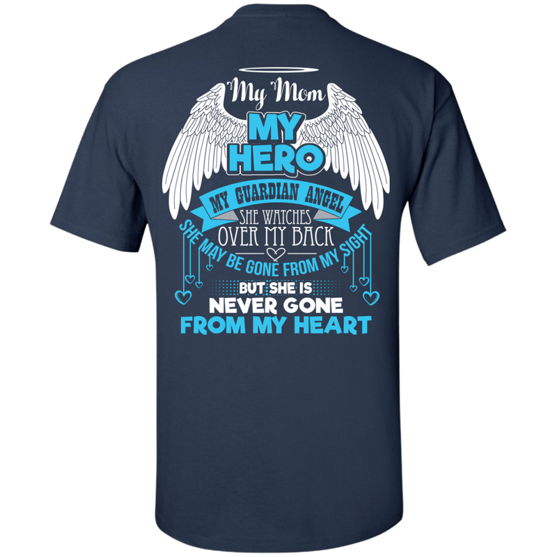 CustomCat Custom Ultra Cotton T-Shirt / Navy / Small My Mom - My Hero - My Guardian Angel Tshirt