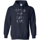 CustomCat G185 Gildan Pullover Hoodie 8 oz. / Navy / Medium Mermaid Hair Don't Care