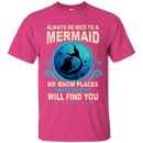 CustomCat G200 Gildan Ultra Cotton T-Shirt / Heliconia / Small Always Be Nice To a Mermaid