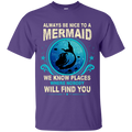 CustomCat G200 Gildan Ultra Cotton T-Shirt / Purple / Small Always Be Nice To a Mermaid