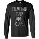 CustomCat G240 Gildan LS Ultra Cotton T-Shirt / Black / Medium Mermaid Hair Don't Care