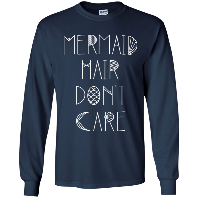 CustomCat G240 Gildan LS Ultra Cotton T-Shirt / Navy / Medium Mermaid Hair Don't Care