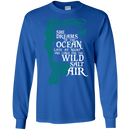 CustomCat G240 Gildan LS Ultra Cotton T-Shirt / Royal / Medium She Dreams Of The Ocean