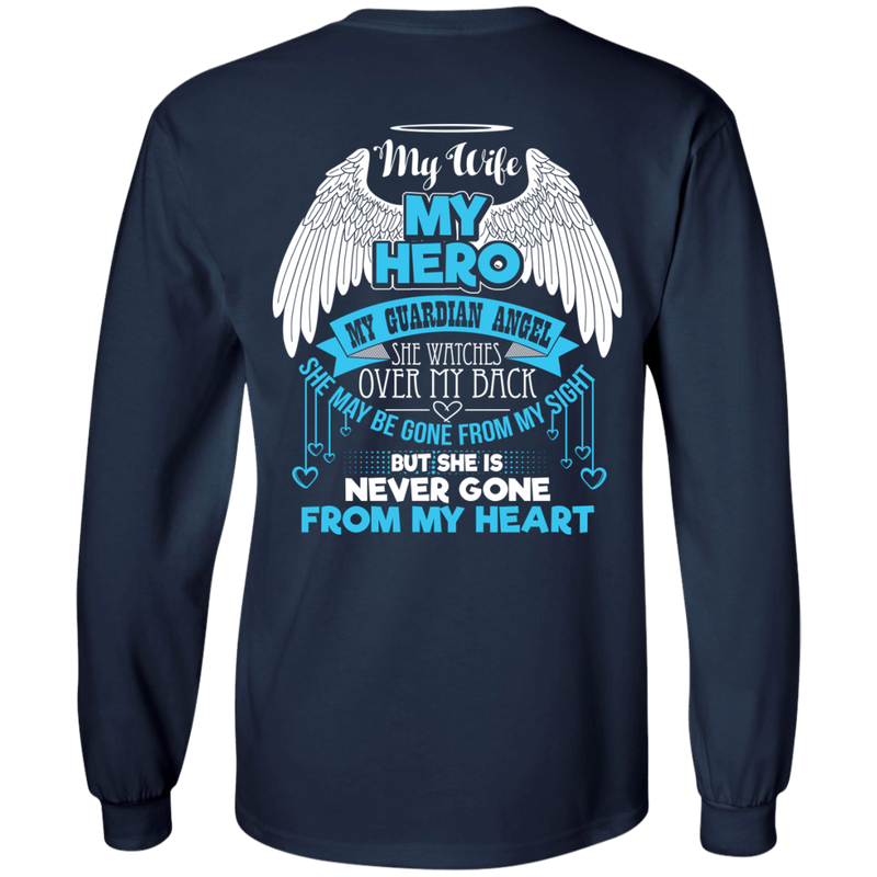CustomCat LS Ultra Cotton Tshirt / Navy / Small My Wife - My Hero - My Guardian Angel Tshirt