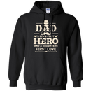 Dad A Son's First Hero A Daughter 's First Love Tshirt for Father's Day CustomCat