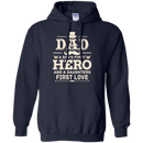 Dad A Son's First Hero A Daughter 's First Love Tshirt for Father's Day CustomCat