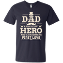 Dad A Son's First Hero A Daughter 's First Love Tshirt for Father's Day CustomCat