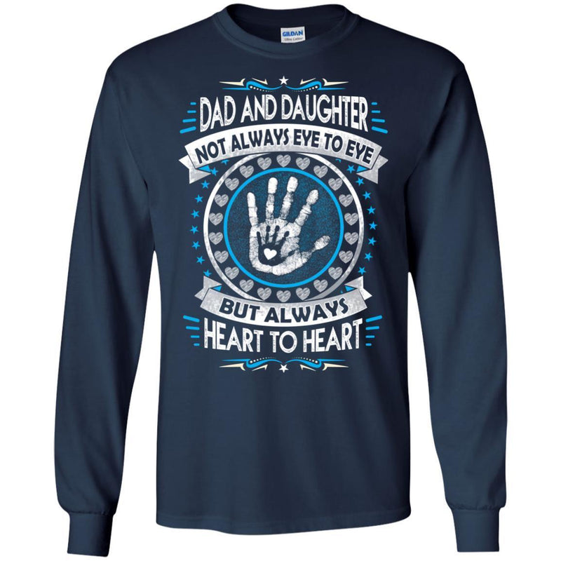 Dad and Daughter Heart To Heart Forever T-shirt CustomCat