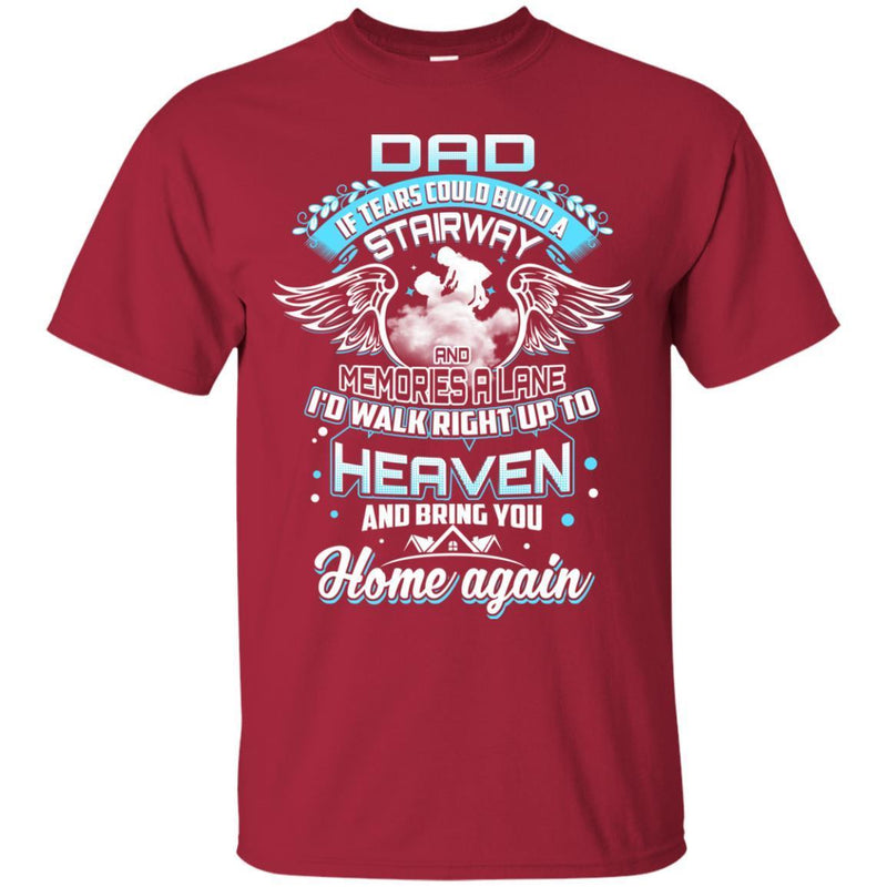 Dad In Heaven T-shirt CustomCat