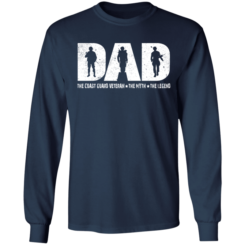 Dad The Coast Guard - The Myth - The Legend T-Shirt CustomCat