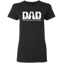 Dad The US Army - The Myth - The Legend T-Shirt CustomCat