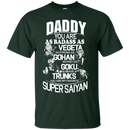 Daddy Super Saiyan T-shirts CustomCat