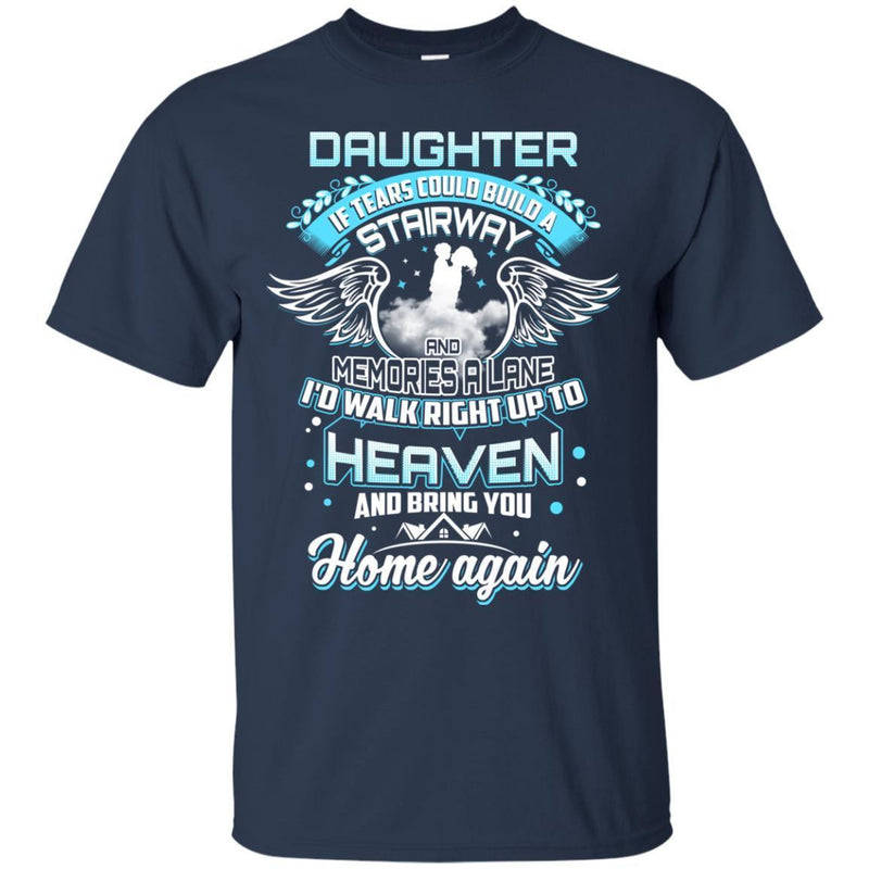 Daughter In Heaven T-shirts CustomCat