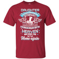 Daughter In Heaven T-shirts CustomCat