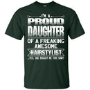DAUGHTER Of Awesom Hairstylist T-shirt CustomCat