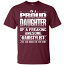 DAUGHTER Of Awesom Hairstylist T-shirt CustomCat