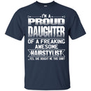 DAUGHTER Of Awesom Hairstylist T-shirt CustomCat