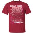 Dear Mom T-shirts CustomCat
