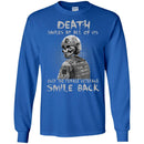 DEATH SMILES AT ALL OF US ONLY THE NAVY VETERAN SMILE BACK T SHIRT VETERANS' DAY TEES CustomCat