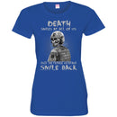 DEATH SMILES AT ALL OF US ONLY THE NAVY VETERAN SMILE BACK T SHIRT VETERANS' DAY TEES CustomCat