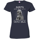 DEATH SMILES AT ALL OF US ONLY THE NAVY VETERAN SMILE BACK T SHIRT VETERANS' DAY TEES CustomCat