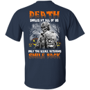 Death Smiles At All Of Us Only The Usmc Veteran Smile Back Halloween T-Shirt Veterans' Day CustomCat