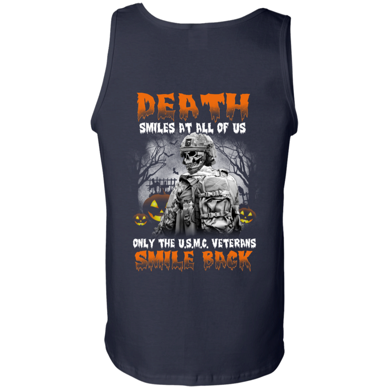 Death Smiles At All Of Us Only The Usmc Veteran Smile Back Halloween T-Shirt Veterans' Day CustomCat