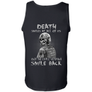 Death Smiles At All Of Us Only The Usmc Veteran Smile Back T-Shirt Veterans' Day CustomCat