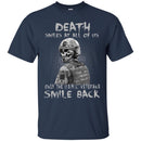 DEATH SMILES AT ALL OF US ONLY THE USMC VETERAN SMILE BACK T SHIRT VETERANS' DAY TEES CustomCat
