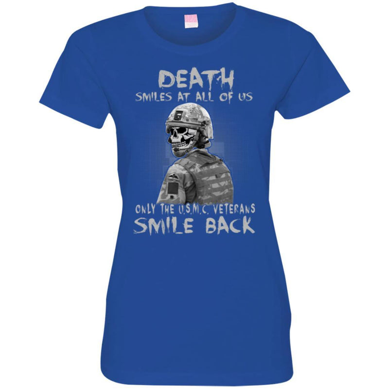 DEATH SMILES AT ALL OF US ONLY THE USMC VETERAN SMILE BACK T SHIRT VETERANS' DAY TEES CustomCat
