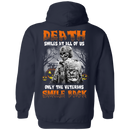 Death Smiles At All Of Us Only The Veterans Smile Back Halloween T-Shirt Veterans' Day CustomCat