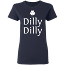 Dilly-Dilly Funny Gifts Patrick's Day Irish T-Shirt