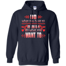 Do What You Have To So You Can Do What You Want To Tshirt For Nurses CustomCat