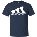Dogmommy Tshirt  & Hoodie Great Gift Idea for Dog Lovers CustomCat