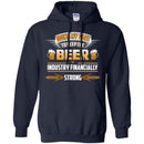 Doing My Part To Keep The Beer Industry Financially Strong T-shirt CustomCat