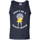 Don't be a salty bitch T-shirts CustomCat