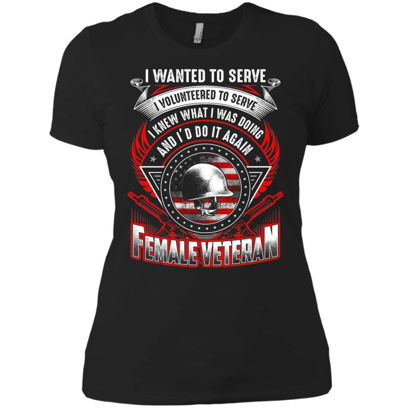 Don't Do It Again Female Veterans T-shirts & Hoodie for Veteran's Day CustomCat