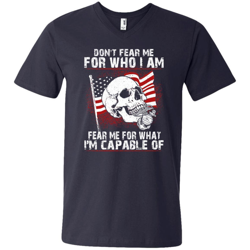 Don't Fear Me for Who I Am Veteran T-shirts & Hoodie for Veteran's Day CustomCat