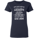 Don't Mess With Me I Have A Crazy Grandpa Irish Man Funny Gifts Patrick's Day Irish T-Shirt