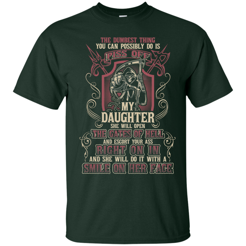 Don't Piss Off My Daughter Funny Tshirts For Valentine CustomCat