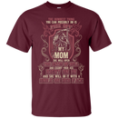 Don't Piss Off My Mom Funny Tshirts For Valentine Mother Day CustomCat