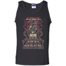 Don't Piss Off My Mom Funny Tshirts For Valentine Mother Day CustomCat